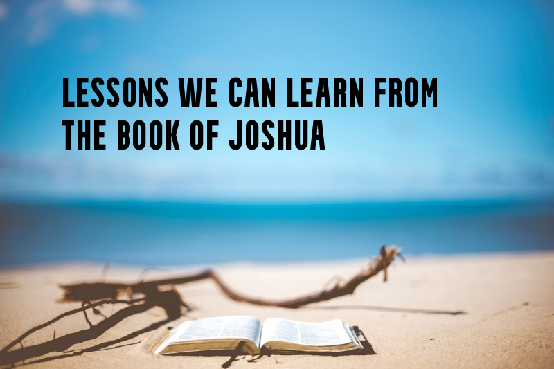 Lessons We Can Learn From The Book of Joshua » NgGospel.com (Formerly ...