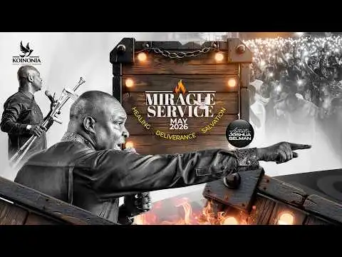 May 2026 Miracle Service by Apostle Selman